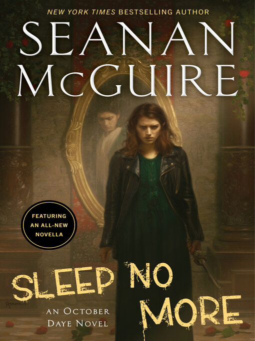 Title details for Sleep No More by Seanan McGuire - Available